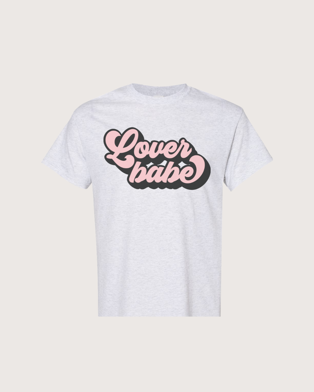 Lover Babe Tee