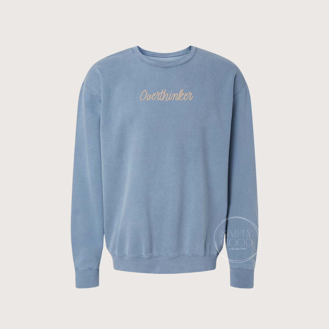 Overthinker gift, embroidered sweater, overthink 