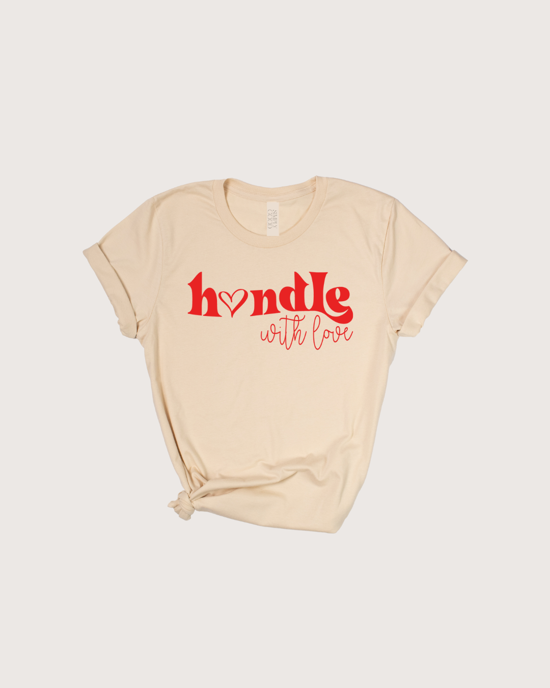 Handle with love tee